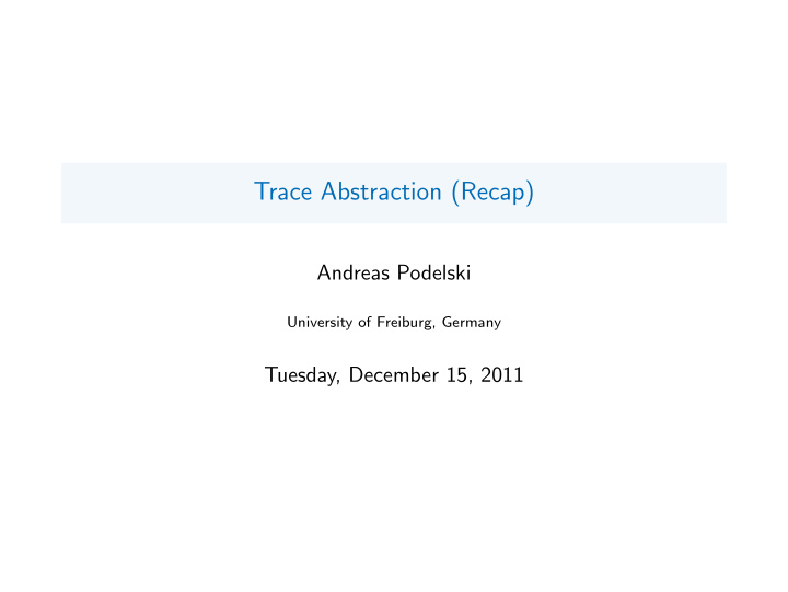 trace abstraction recap