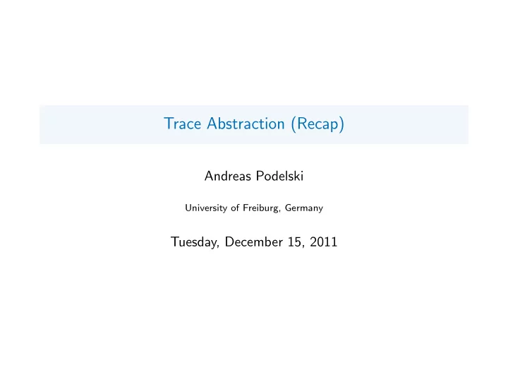 trace abstraction recap