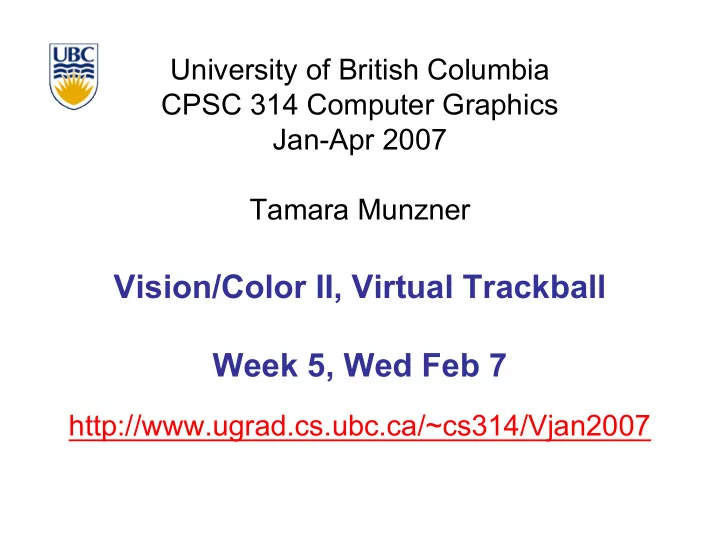 vision color ii virtual trackball week 5 wed feb 7