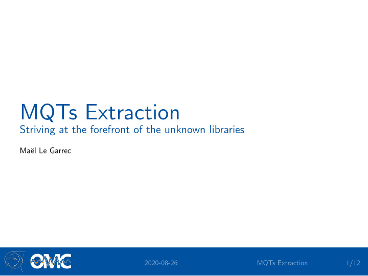 mqts extraction