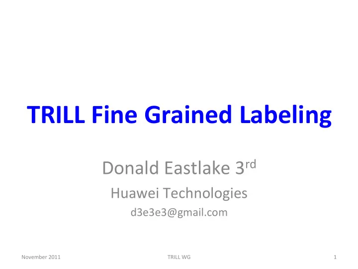 trill fine grained labeling