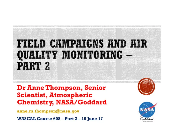 dr anne thompson senior scientist atmospheric chemistry