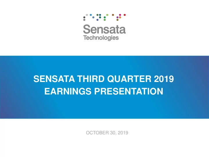 sensata third quarter 2019 earnings presentation