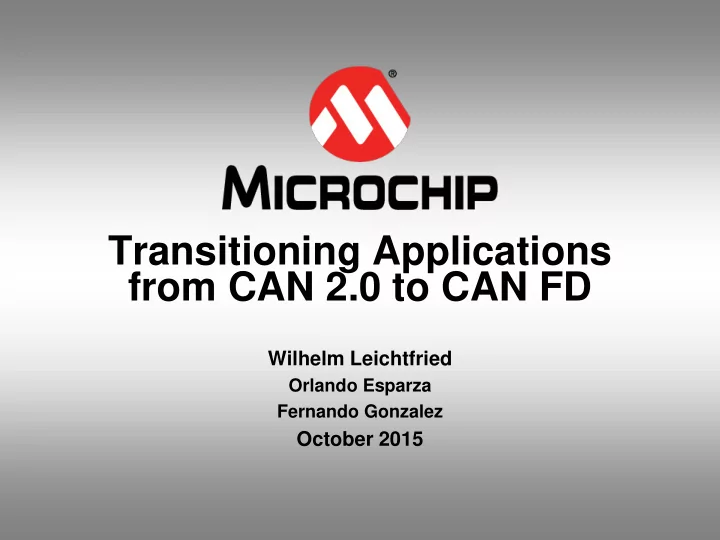 transitioning applications from can 2 0 to can fd