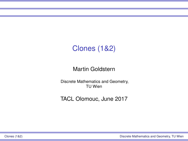 clones 1 2