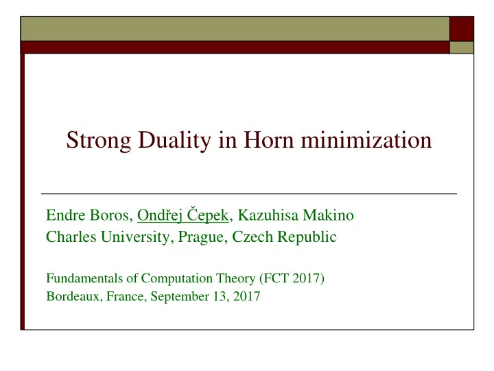 strong duality in horn minimization endre boros ond ej