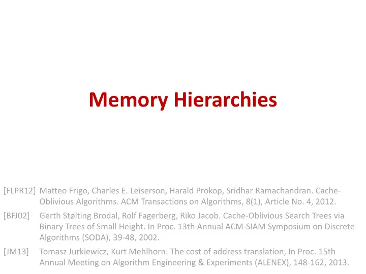 memory hierarchies