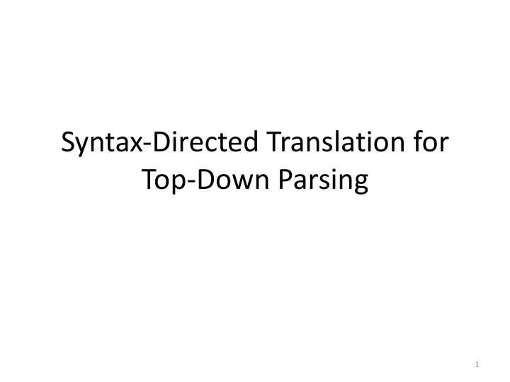 syntax directed translation for top down parsing