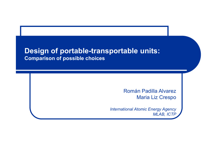 design of portable transportable units