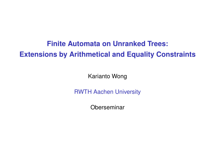 finite automata on unranked trees extensions by