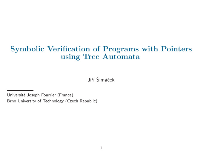 symbolic verification of programs with pointers using