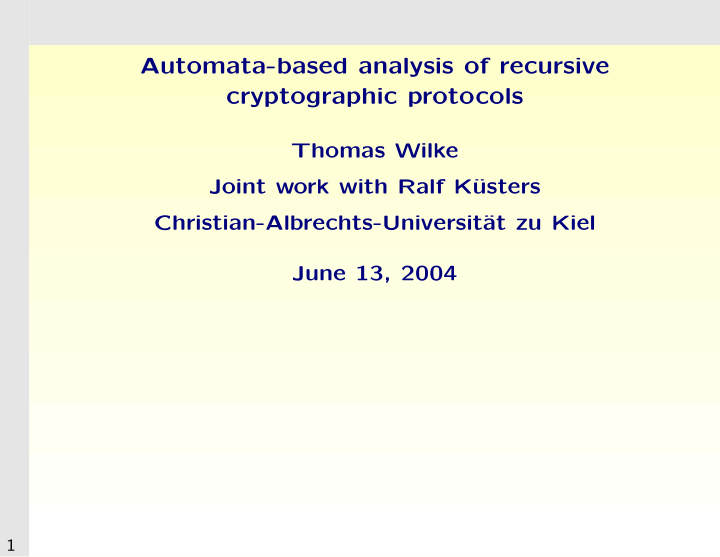 automata based analysis of recursive cryptographic