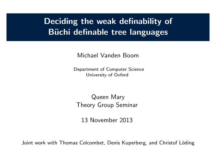 deciding the weak definability of b uchi definable tree