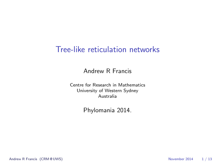 tree like reticulation networks