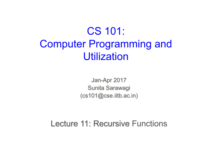 cs 101 computer programming and utilization about these