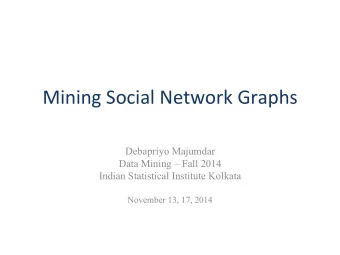 Social  Network    No  introduc+on  required      Really?      We  s7ll