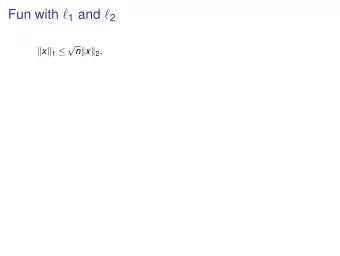 Compressed Sensing. Find x with small number of non-zeros using linear measurements.  Compressed
