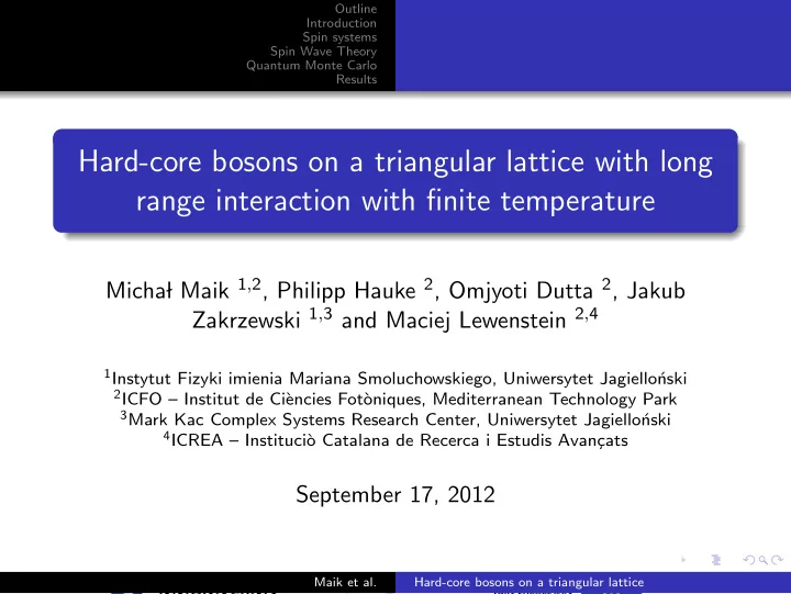 hard core bosons on a triangular lattice with long range