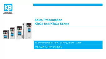 Sales Presentation  KBG2 and KBG3 Series  AC Drives Range 0.33 HP  30 HP (0.25 kW  22kW  115