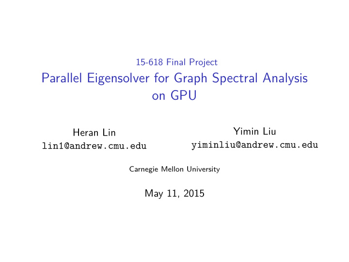 parallel eigensolver for graph spectral analysis on gpu