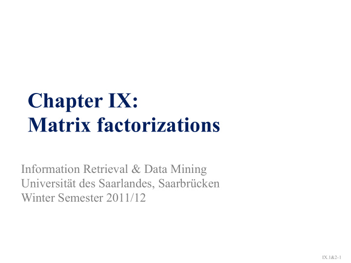 chapter ix matrix factorizations