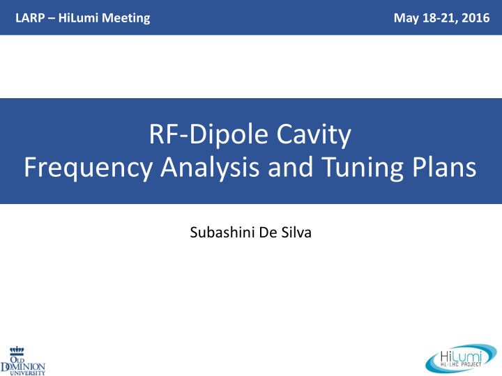 rf dipole cavity frequency analysis and tuning plans