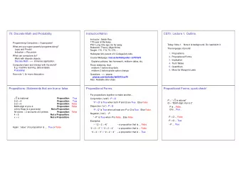 70: Discrete Math and Probability.  Instructor/Admin  CS70: Lecture 1. Outline.  Instructor: Satish