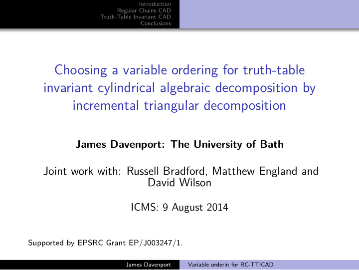 choosing a variable ordering for truth table invariant