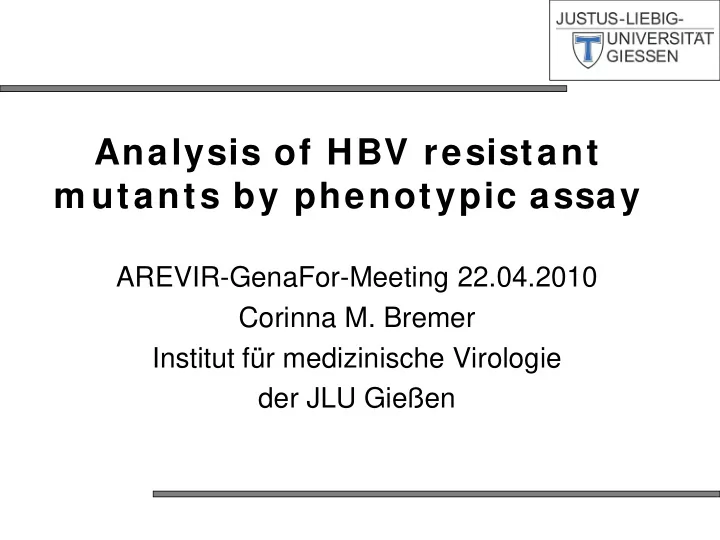 analysis of hbv resistant m utants by phenotypic assay