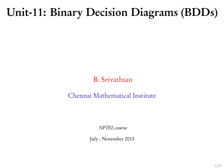 unit 11 binary decision diagrams bdds