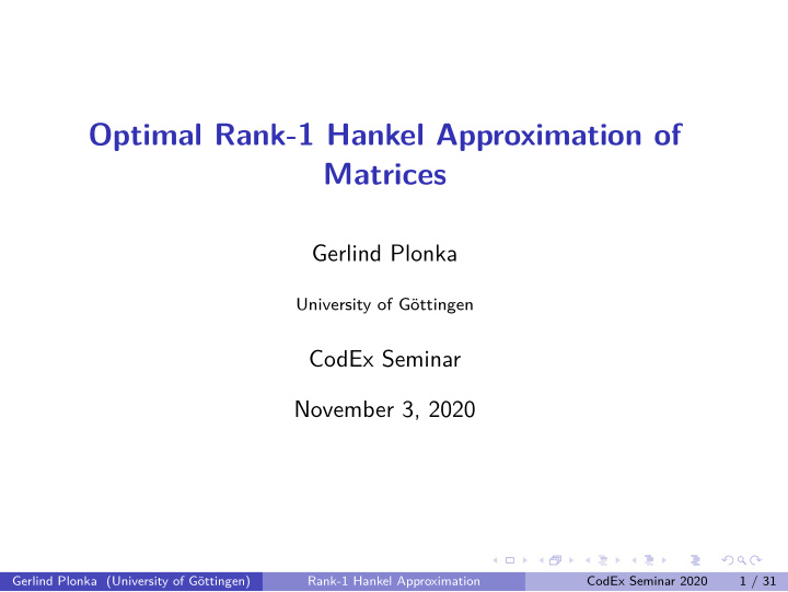 optimal rank 1 hankel approximation of matrices