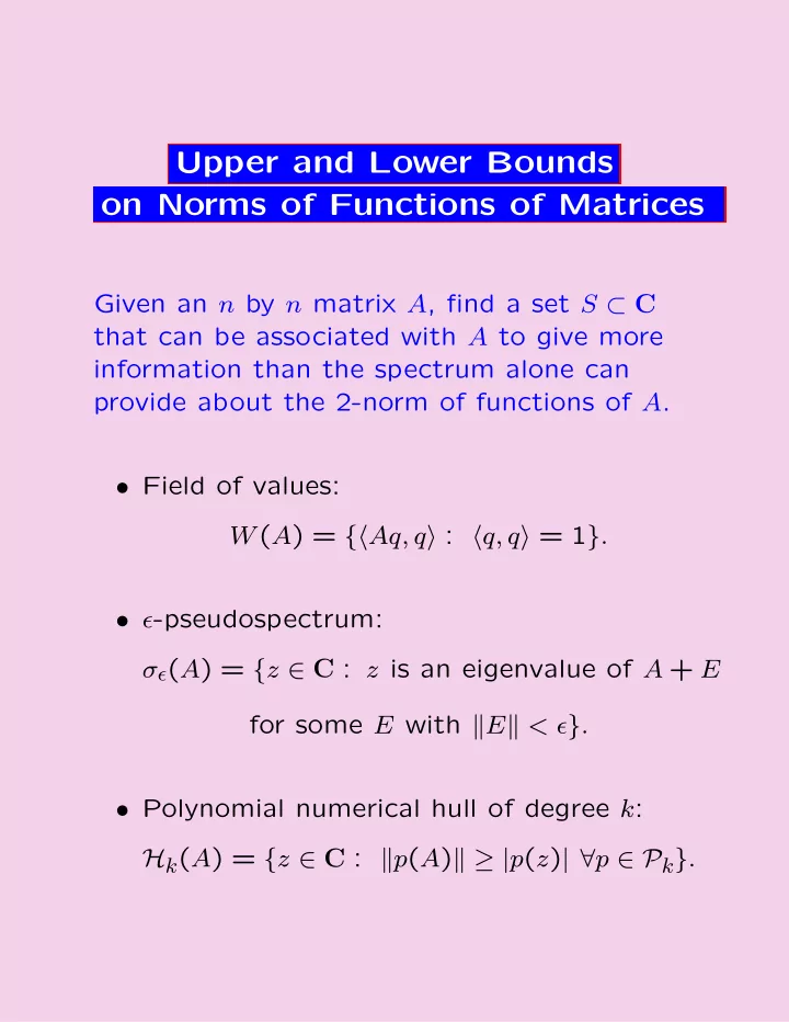 upper and lower bounds on norms of functions of matrices