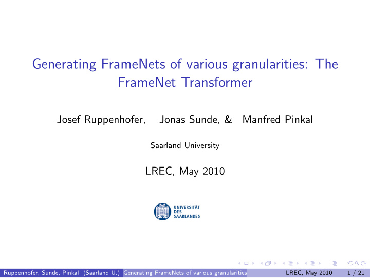 generating framenets of various granularities the