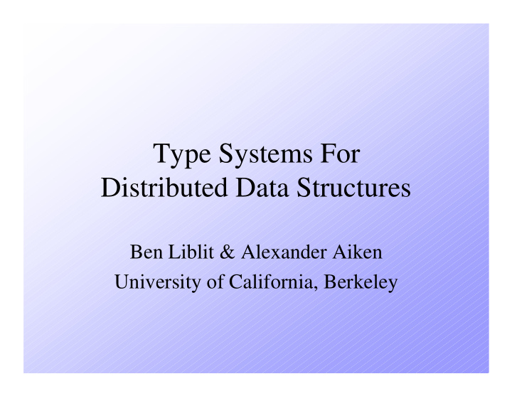 type systems for distributed data structures