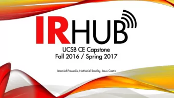 DEVELOPMENT TEAM  Jeremiah Prousalis:  Project Lead  Firmware  Nathaniel Bradley: