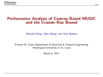 Performance Analysis of Coarray-Based MUSIC  and the Cram  er-Rao Bound  Mianzhi Wang, Zhen