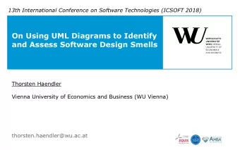 On Using UML Diagrams to Identify  and Assess Software Design Smells  Thorsten Haendler  Vienna
