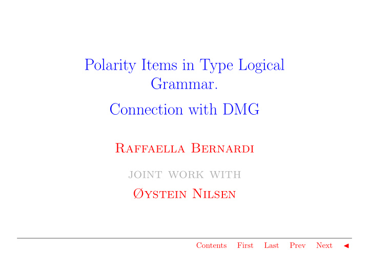 polarity items in type logical grammar connection with dmg