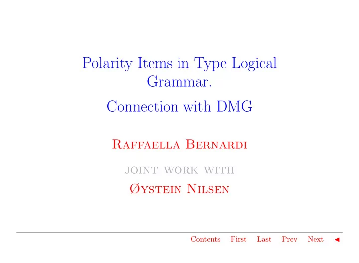 polarity items in type logical grammar connection with dmg
