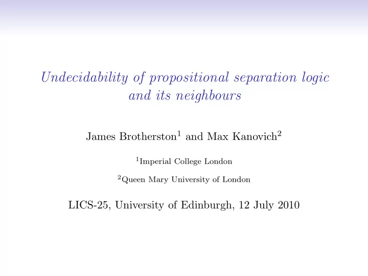 undecidability of propositional separation logic and its