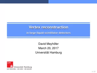 Vertex reconstruction  Vertex reconstruction  in large liquid scintillator detectors  in large