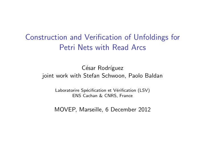 construction and verification of unfoldings for petri