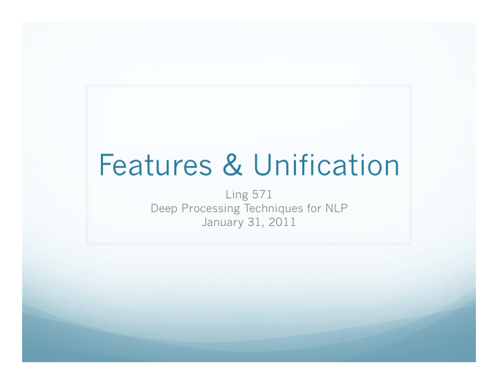 features unification