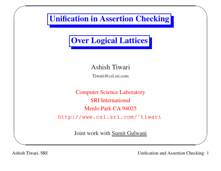 unification in assertion checking over logical lattices