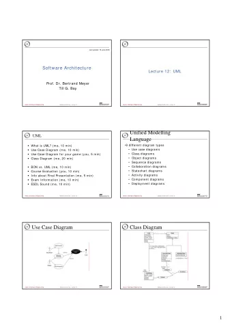 Unified Modelling  UML  Language  What is UML? (me, 10 min)  9 different diagram types
