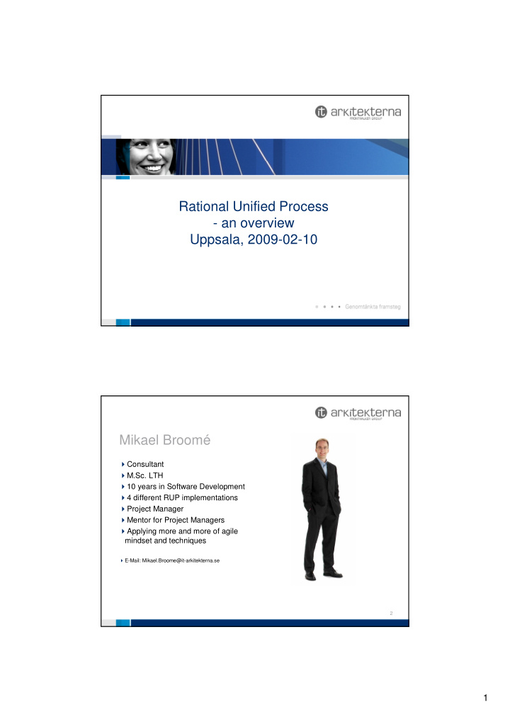 rational unified process an overview uppsala 2009 02 10