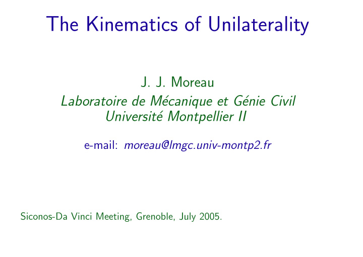the kinematics of unilaterality
