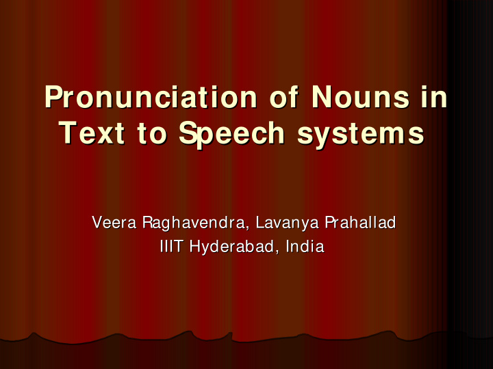 pronunciation of nouns in pronunciation of nouns in text