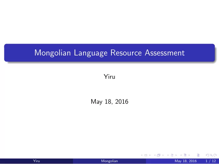 mongolian language resource assessment