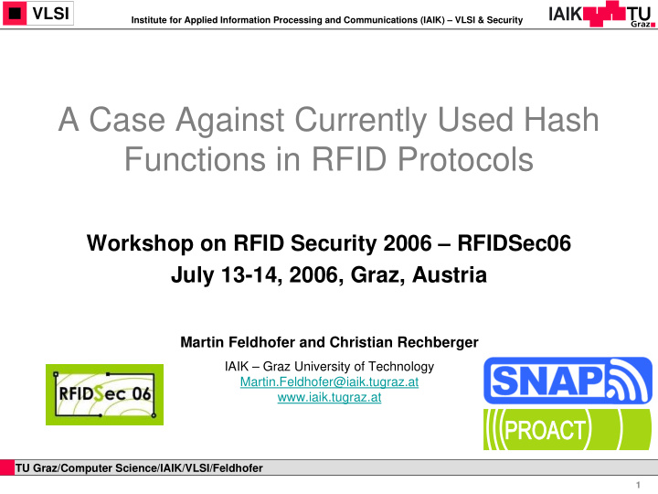 a case against currently used hash functions in rfid